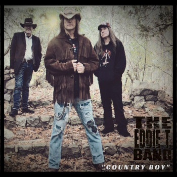The Eddie T. Band - Country Boy