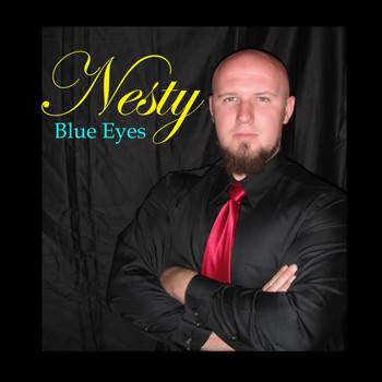Nesty - Blue Eyes (Explicit)