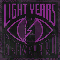 Light Years - Graveyard