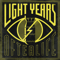 Light Years - Afterlife (Explicit)