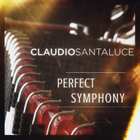 Claudio Santaluce - Perfect Symphony