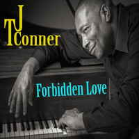 TJ Conner - Forbidden Love