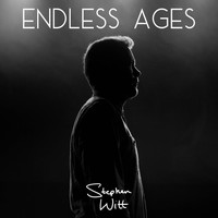Stephen Witt - Endless Ages