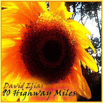 David Elias - 90 Highway Miles
