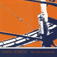 Mark Verbos - Simple Answers