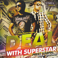 Preet Harpal - Deal with Superstar