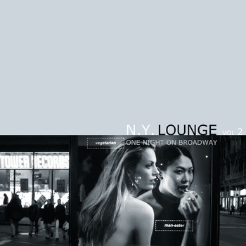 Various Artists - N. Y. Lounge, Vol. 2 One Night on Broadway (Explicit)