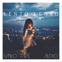 Kaylo Rave - Lento Lento (feat. Alexo)
