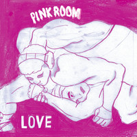 Pink Room - Love