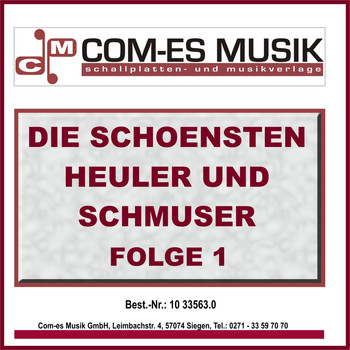 Various Artists - Die schönsten Heuler und Schmuser, Vol. 1