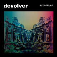 Devolver - Silver Spoons (Explicit)