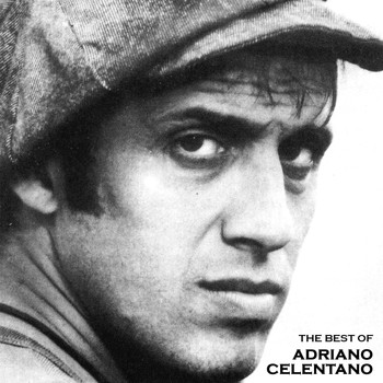 Adriano Celentano - The Best Of (Remastered)