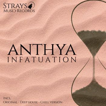 Anthya - Infatuation