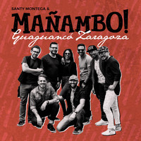 Santy Montega & Mañambo - Guaguancó Zaragoza