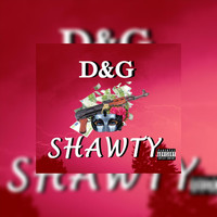 D & G - Shawty