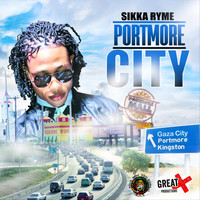 Sikka Rymes - Portmore City (Explicit)