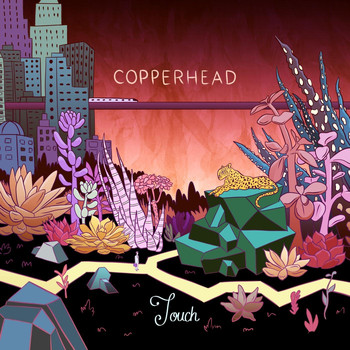 Copperhead - Touch
