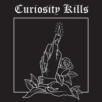 Curiosity Kills - Cremation of Care