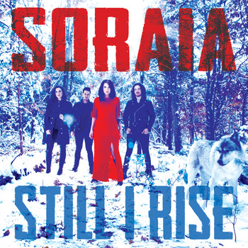 Soraia - Still I Rise