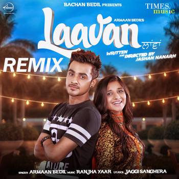 Armaan Bedil - Laavan (Remix) - Single