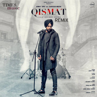 Ammy Virk - Qismat (Remix) - Single
