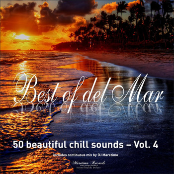 Various Artists - Best of Del Mar, Vol. 4 - 50 Beautiful Chill Sounds
