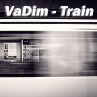 Vadim - Train