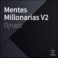 DJ Nazz - Mentes Millonarias V2