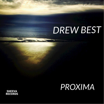 Drew Best - Proxima