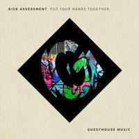 Risk Assessment - Put Your Hands Together