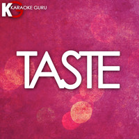 Karaoke Guru - Taste (Originally Performed by Tyga feat. Offset) (Karaoke Version)