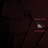 Born in 99 / - Movement