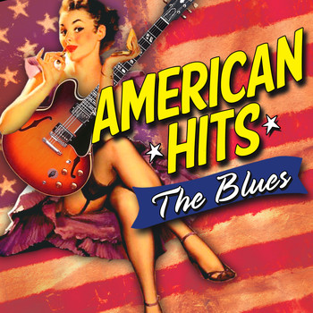 Various Artists - American Hits: the Blues