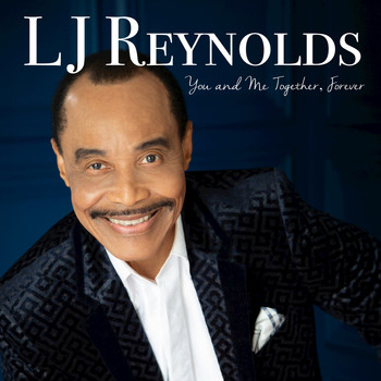L.J. Reynolds - You and Me Together, Forever