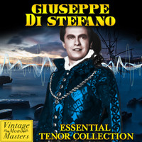 Giuseppe Di Stefano - Essential Tenor Collection