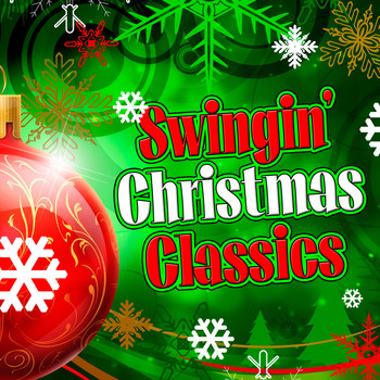Various Artists - Swingin' Christmas Classics