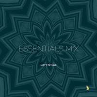Matt Taylor - Essentials Mix
