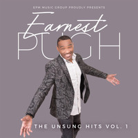 Earnest Pugh - The UNSUNG Hits, Vol. I