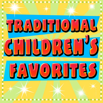 Various Artists - Traditional Children's Favorities