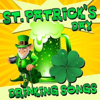 Various Artists - St. Patrick's Day Drinking Songs