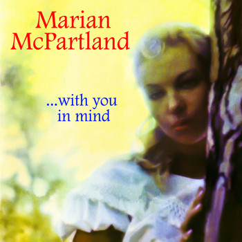 Marian McPartland - …with You In Mind
