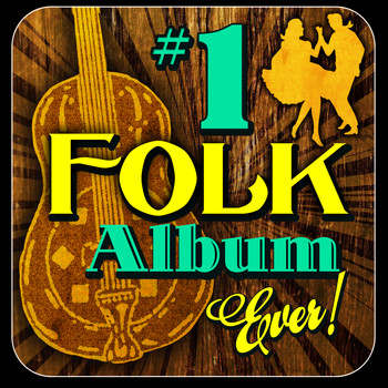 Various Artists - #1 Folk Album Ever!