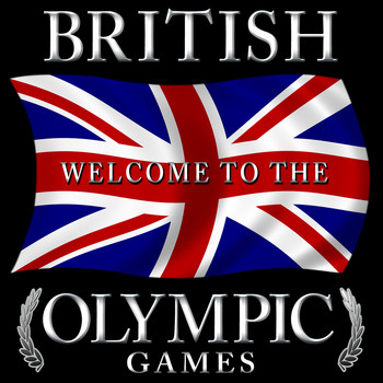 Various Artists - British Welcome To the Olympic Games