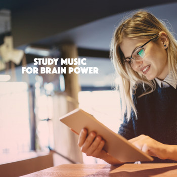 Musica Relajante, Relaxation and Reading and Study Music - Study Music for Brain Power