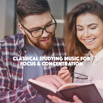 Instrumental, Study Music Academy and Musica Para Estudiar Academy - Classical Studying Music for Focus & Concentration