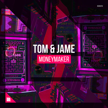 Tom & Jame - Moneymaker