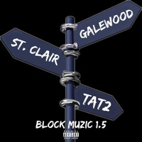 Tat2 - Block Muzic 1.5 (Explicit)