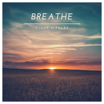 Linus Mahler - Breathe