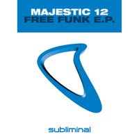 Majestic 12 - Free Funk E.P.