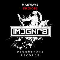 Madwave - Shinobi